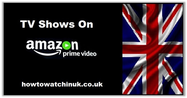 15 Top TV Shows To Watch On Amazon Prime Video [Updated Guide 2023]