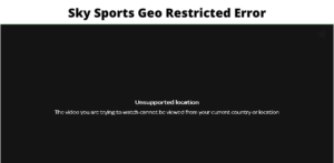 Sky Sports Geo Restricted Error