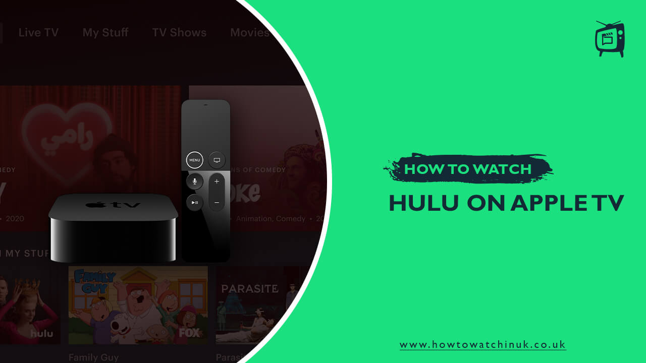 How to Watch Hulu on Apple TV in UK