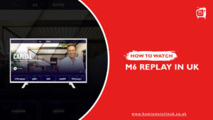 How to Watch M6 replay in UK? [November Guide 2022]