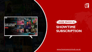 How-Much-is-SHOWTIME-Subscription