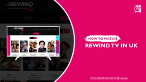 Rewind-TV-In-UK