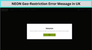 NEON Geo-Restriction Error Message in UK