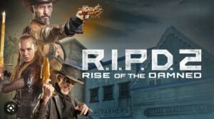 How to Watch R.I.P.D. 2: Rise of the Damned in UK
