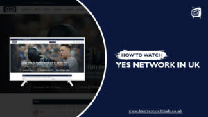 How To Watch YES Network In UK? [November Updated]