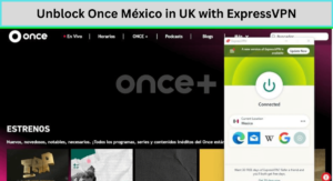 Unblock Once México in UK with ExpressVPN