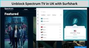 Unblock Spectrum TV in UK with Surfshark