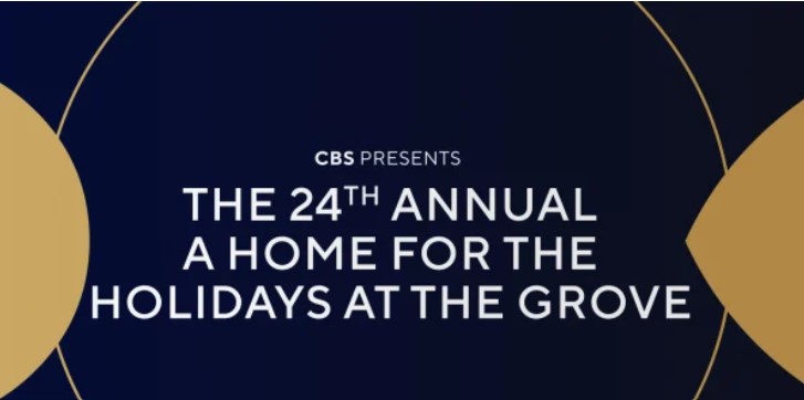 How to Watch 24th Annual A Home for the Holidays at the Grove in UK