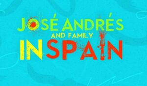 How to Watch Jose Andres & Family in Spain Outside UK