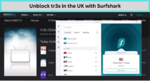Unblock tr3s in the UK with Surfshark
