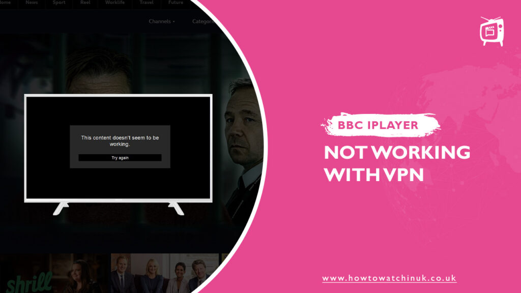 bbc iplayer wont work with vpn