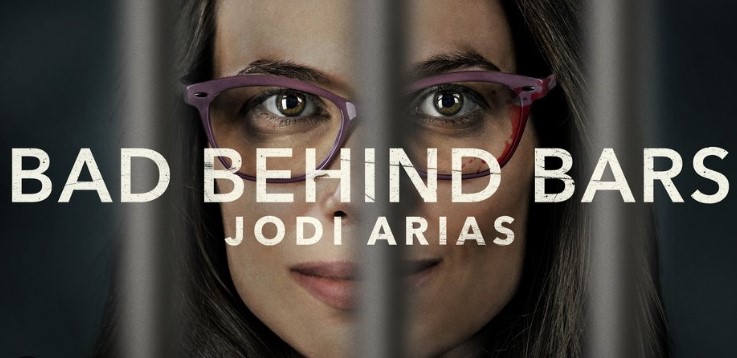 How to Watch Bad Behind Bars Jodi Arias in UK on Lifetime