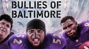 How to Watch 30 for 30 Bullies of Baltimore in UK on ESPN Plus