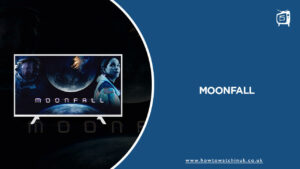 How to Watch Moonfall on HBO Max in UK