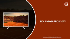 How Can I Watch Roland Garros 2023 Outside UK on Discovery Plus?