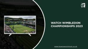 Watch Wimbledon Championships 2023 live in UK on Hulu