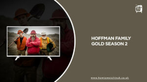 How To Watch Hoffman Family Gold Season 2 in UK on Discovery+?