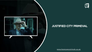 How to Watch Justified City Primeval in UK on Hulu