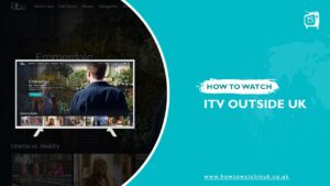 How to Watch ITV (ITVX) on Firestick Outside UK
