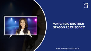 How to Watch Big Brother Season 25 Episode 7 in UK on CBS