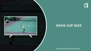 How to Watch Davis Cup 2023 outside UK on BBC iPlayer