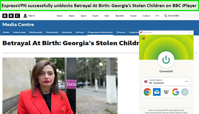 Express-VPN-Unblocks-Betrayal-At-Birth-Georgias-Stolen-Children-outside-uk-on-BBC-iPlayer
